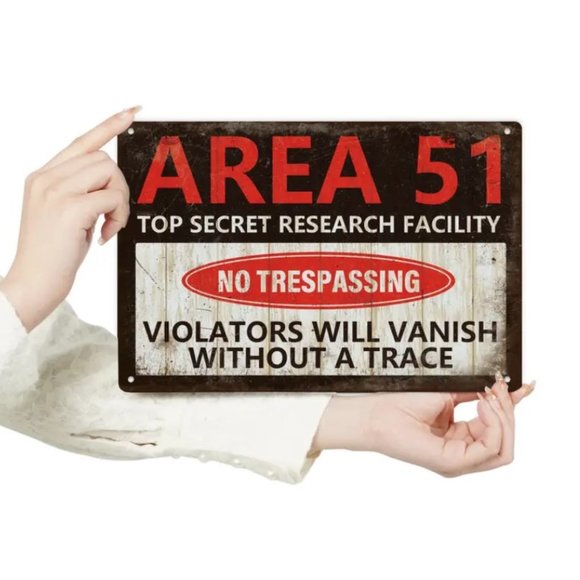AREA 51 No Tresspassing Warning Sign Halloween Tin Wall Decor 12"x8" ๐๐ฝ๐ธ - Picture 7 of 7